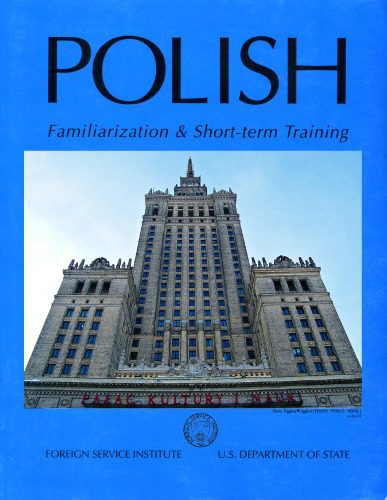 خرید و دانلود نسخه کامل کتاب Polish Familiarization and Short-term Training_68ba010e59e0f.jpeg خرید و دانلود نسخه کامل کتاب Polish Familiarization and Short-term Training