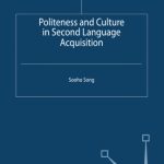خرید و دانلود نسخه کامل کتاب Politeness and Culture in Second Language Acquisition