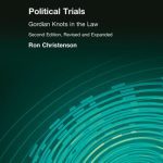 خرید و دانلود نسخه کامل کتاب Political Trials: Gordian Knots in the Law