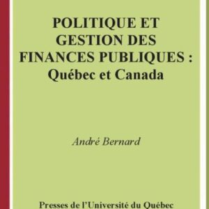 خرید و دانلود نسخه کامل کتاب Politique et gestion des finances publiques : Quebec et Canada
