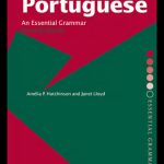 خرید و دانلود نسخه کامل کتاب Portuguese: An Essential Grammar (Essential Grammars)