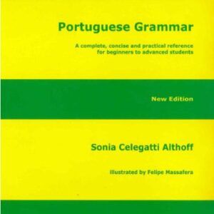 خرید و دانلود نسخه کامل کتاب Portuguese Grammar: A Complete, Concise and Practical Reference