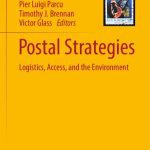 خرید و دانلود نسخه کامل کتاب Postal Strategies: Logistics, Access, and the Environment