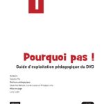 خرید و دانلود نسخه کامل کتاب Pourquoi pas! 1. Guide d’exploitation pédagogique du DVD