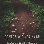 خرید و دانلود نسخه کامل کتاب Powers of Pilgrimage: Religion in a World of Movement