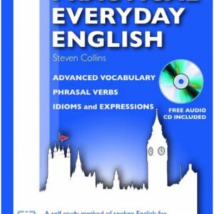 خرید و دانلود نسخه کامل کتاب Practical Everyday English: Advanced Vocabulary, Phrasal Verbs, Idioms and Expressions