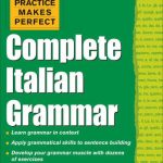 خرید و دانلود نسخه کامل کتاب Practice Makes Perfect  Complete Italian Grammar
