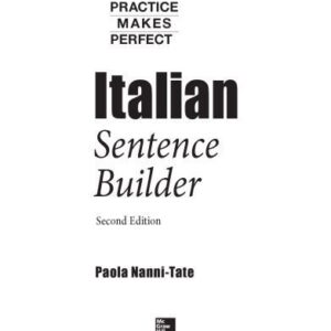 خرید و دانلود نسخه کامل کتاب Practice Makes Perfect Italian Sentence Builder