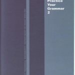 خرید و دانلود نسخه کامل کتاب Practice your grammar 2