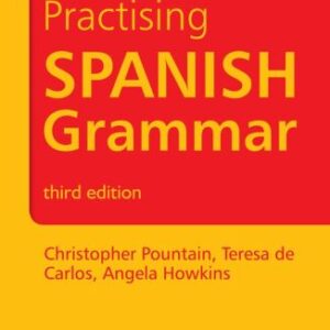 خرید و دانلود نسخه کامل کتاب Practising Spanish Grammar
