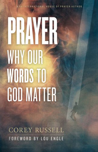 خرید و دانلود نسخه کامل کتاب Prayer: Why Our Words to God Matter_68cd81cbec457.jpeg خرید و دانلود نسخه کامل کتاب Prayer: Why Our Words to God Matter