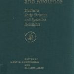 خرید و دانلود نسخه کامل کتاب Preacher and Audience  Studies in Early Christian and Byzantine Homiletics