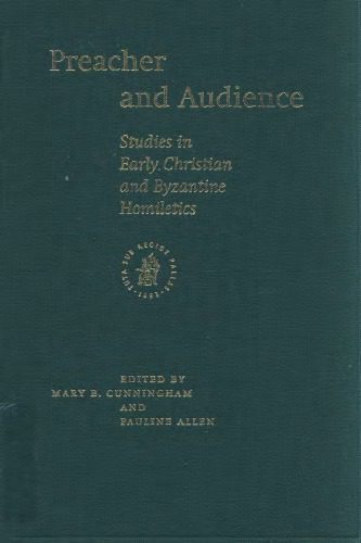 خرید و دانلود نسخه کامل کتاب Preacher and Audience Studies in Early Christian and Byzantine Homiletics_68cee341d76eb.jpeg خرید و دانلود نسخه کامل کتاب Preacher and Audience Studies in Early Christian and Byzantine Homiletics
