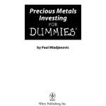 خرید و دانلود نسخه کامل کتاب Precious Metals Investing For Dummies (For Dummies (Business & Personal Finance))