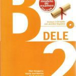 خرید و دانلود نسخه کامل کتاب Preparación al diploma español. DELE B2. Nueva edición