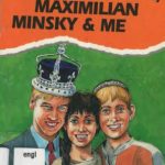 خرید و دانلود نسخه کامل کتاب Prince William, Maximilian Minsky & Me