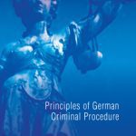 خرید و دانلود نسخه کامل کتاب Principles of German Criminal Procedure