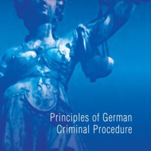 خرید و دانلود نسخه کامل کتاب Principles of German Criminal Procedure