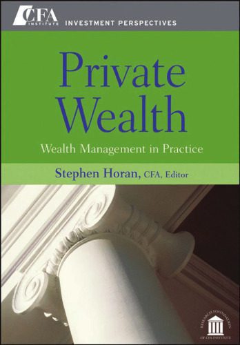 خرید و دانلود نسخه کامل کتاب Private Wealth: Wealth Management In Practice (CFA Institute Investment Perspectives)_68ca1cc724d46.jpeg خرید و دانلود نسخه کامل کتاب Private Wealth: Wealth Management In Practice (CFA Institute Investment Perspectives)