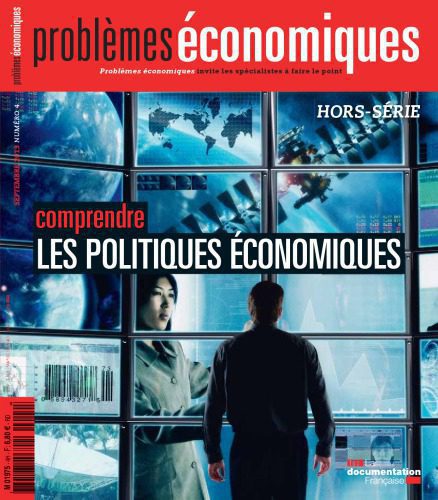 خرید و دانلود نسخه کامل کتاب Problèmes économiques – Comprendre les politiques économiques_68c88450bdbc0.jpeg خرید و دانلود نسخه کامل کتاب Problèmes économiques – Comprendre les politiques économiques