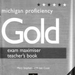 خرید و دانلود نسخه کامل کتاب Proficiency Gold Michigan ECPE exam maximise (Student book and Teacher book)