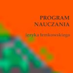 خرید و دانلود نسخه کامل کتاب Program nauczania języka łemkowskiego (rusińskiego) dla szkoły podstawowej i gimnazjum