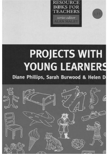 خرید و دانلود نسخه کامل کتاب Projects with Young Learners (Resource Books for Teachers)_68c28f0352311.jpeg خرید و دانلود نسخه کامل کتاب Projects with Young Learners (Resource Books for Teachers)