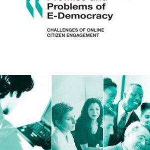 خرید و دانلود نسخه کامل کتاب Promise and Problems of E-Democracy: Challenges of Online Citizen Engagement (Emerging Economies Transition)