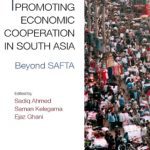 خرید و دانلود نسخه کامل کتاب Promoting Economic Cooperation in South Asia: Beyond SAFTA