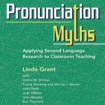 خرید و دانلود نسخه کامل کتاب Pronunciation Myths: Applying Second Language Research to Classroom Teaching