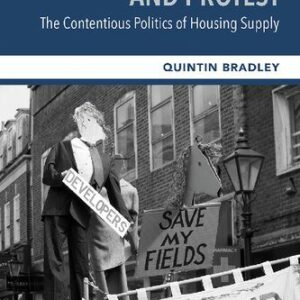خرید و دانلود نسخه کامل کتاب Property, Planning and Protest: The Contentious Politics of Housing Supply