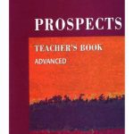 خرید و دانلود نسخه کامل کتاب Prospects Advanced (Teacher’s Book)