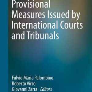 خرید و دانلود نسخه کامل کتاب Provisional Measures Issued by International Courts and Tribunals