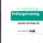خرید و دانلود نسخه کامل کتاب Prüfungstraining Goethe-Zertifikat B2 mit 2 Audio-CDs