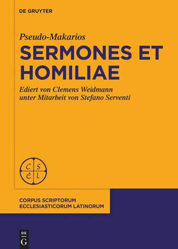 خرید و دانلود نسخه کامل کتاب Pseudo-Makarios, Sermones et Homiliae: Ediert Von C. Weidmann Kodikologische und Paläographische Einführung Von S. Serventi_68ccfca327614.jpeg خرید و دانلود نسخه کامل کتاب Pseudo-Makarios, Sermones et Homiliae: Ediert Von C. Weidmann Kodikologische und Paläographische Einführung Von S. Serventi