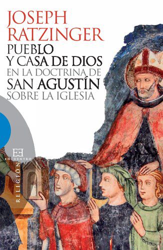 خرید و دانلود نسخه کامل کتاب Pueblo y casa de Dios en la doctrina de san Agustín sobre la Iglesia_68ce40d440582.jpeg خرید و دانلود نسخه کامل کتاب Pueblo y casa de Dios en la doctrina de san Agustín sobre la Iglesia