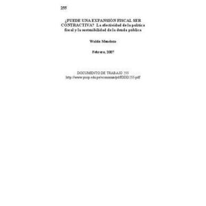 خرید و دانلود نسخه کامل کتاب ¿Puede una expansión fiscal ser contractiva? La efectividad de la política fiscal y la sostenibilidad de la deuda pública