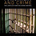 خرید و دانلود نسخه کامل کتاب Punishment And Crime: The Limits Of Punitive Crime Control