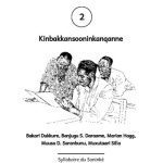 خرید و دانلود نسخه کامل کتاب Qarankitaabe 2. Kinbakkansooninkanqanne. Syllabaire du Soninké version de lʼEst, Mali