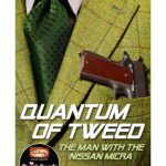 خرید و دانلود نسخه کامل کتاب Quantum of Tweed. The Man with the Nissan Micra