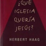 خرید و دانلود نسخه کامل کتاب ¿Qué Iglesia quería Jesús?