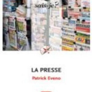 خرید و دانلود نسخه کامل کتاب Que Sais-Je? La presse