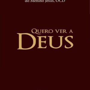 خرید و دانلود نسخه کامل کتاب Quero ver a Deus