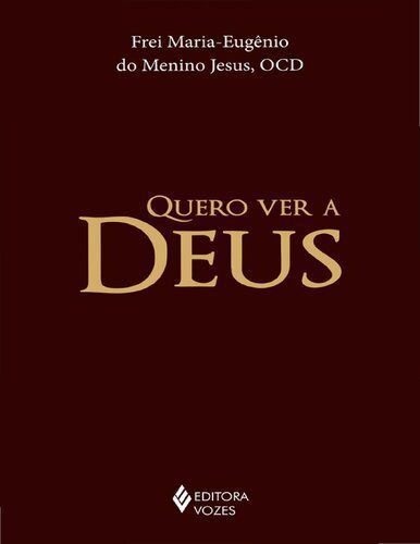 خرید و دانلود نسخه کامل کتاب Quero ver a Deus_68cec352095b4.jpeg خرید و دانلود نسخه کامل کتاب Quero ver a Deus