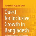 خرید و دانلود نسخه کامل کتاب Quest for Inclusive Growth in Bangladesh: An Employment-focused Strategy