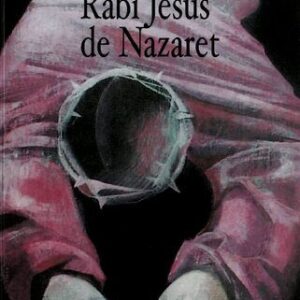 خرید و دانلود نسخه کامل کتاب Rabi Jesus de Nazaret