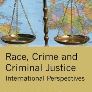 خرید و دانلود نسخه کامل کتاب Race, Crime and Criminal Justice: International Perspectives