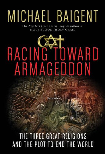 خرید و دانلود نسخه کامل کتاب Racing Toward Armageddon: The Three Great Religions and the Plot to End the World_68ceecd7558aa.jpeg خرید و دانلود نسخه کامل کتاب Racing Toward Armageddon: The Three Great Religions and the Plot to End the World