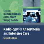 خرید و دانلود نسخه کامل کتاب Radiology for Anaesthesia and Intensive Care