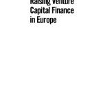 خرید و دانلود نسخه کامل کتاب Raising Venture Capital Finance in Europe: A Practical Guide for Business Owners, Entrepreneurs and Investors